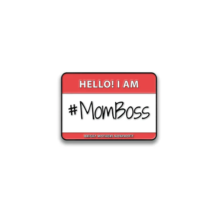 MomBoss WHITE PIN.JPG