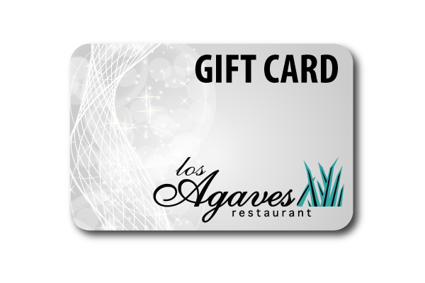 Gift Cards  Los Agaves Mexican Restaurant