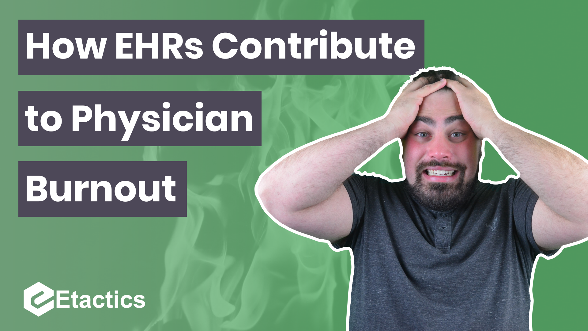 The 5 Main Causes of Burnout in Healthcare — Etactics