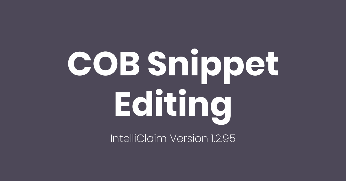 IntelliClaim Version 1.2.95 -- Release Notes