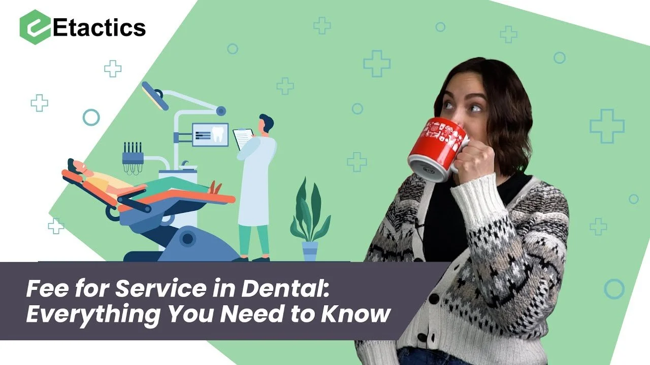 [ANSWERED] What is a Fee for Service in Dental? — Etactics