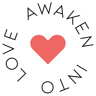 Awaken Into Love