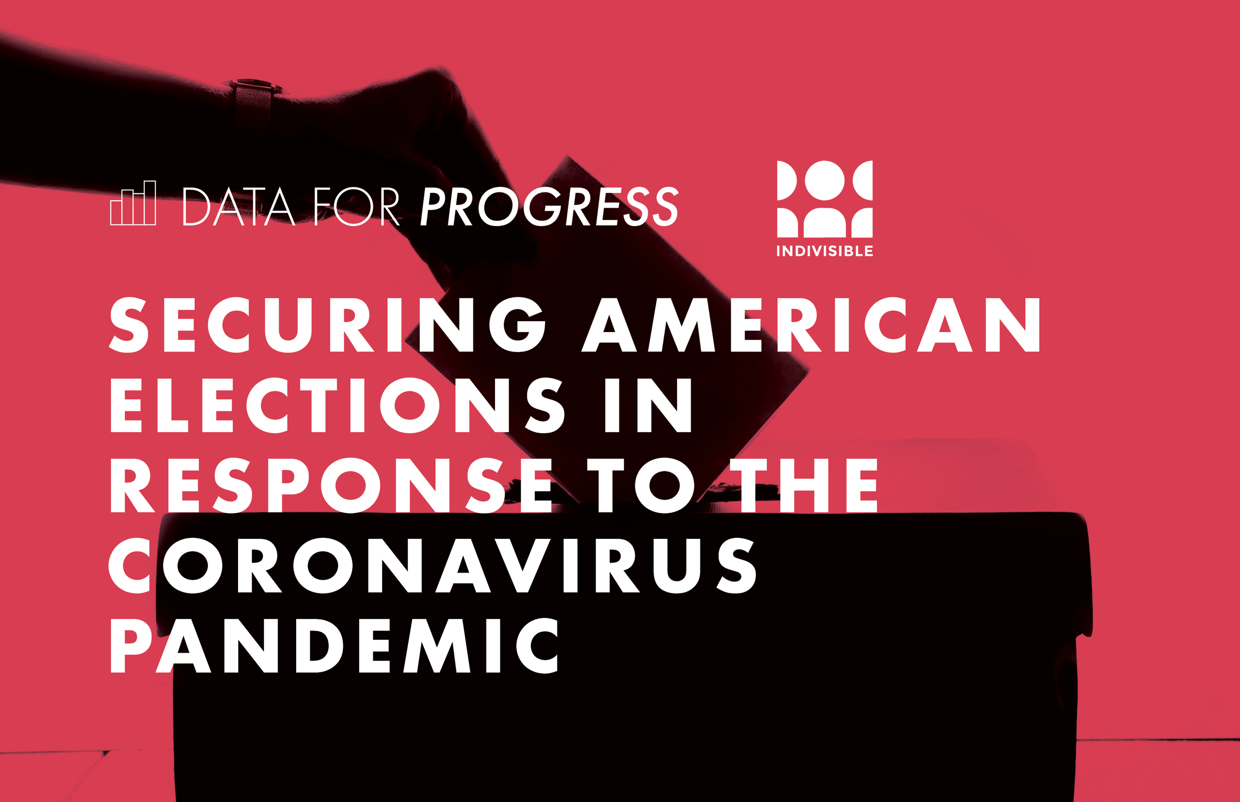 Memo: Securing American Elections in Response to the Coronavirus Pandemic
