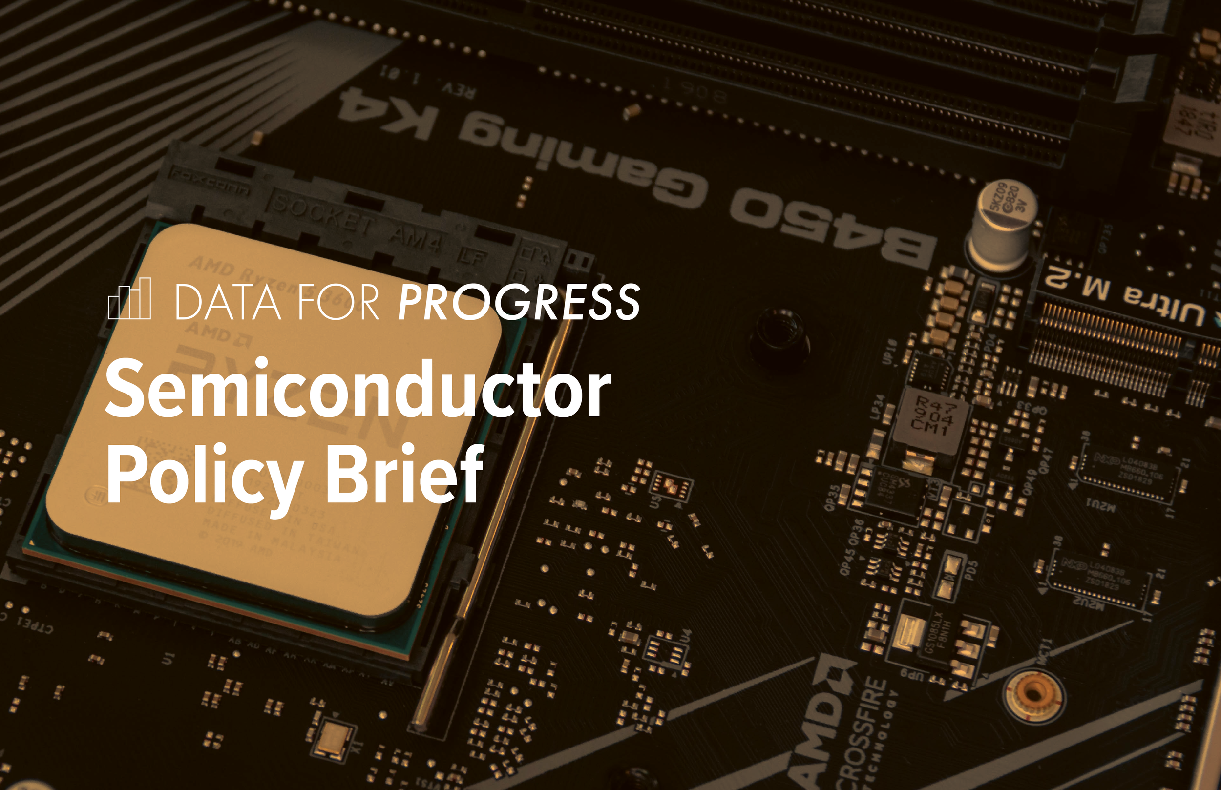 Memo: Semiconductor Policy Brief