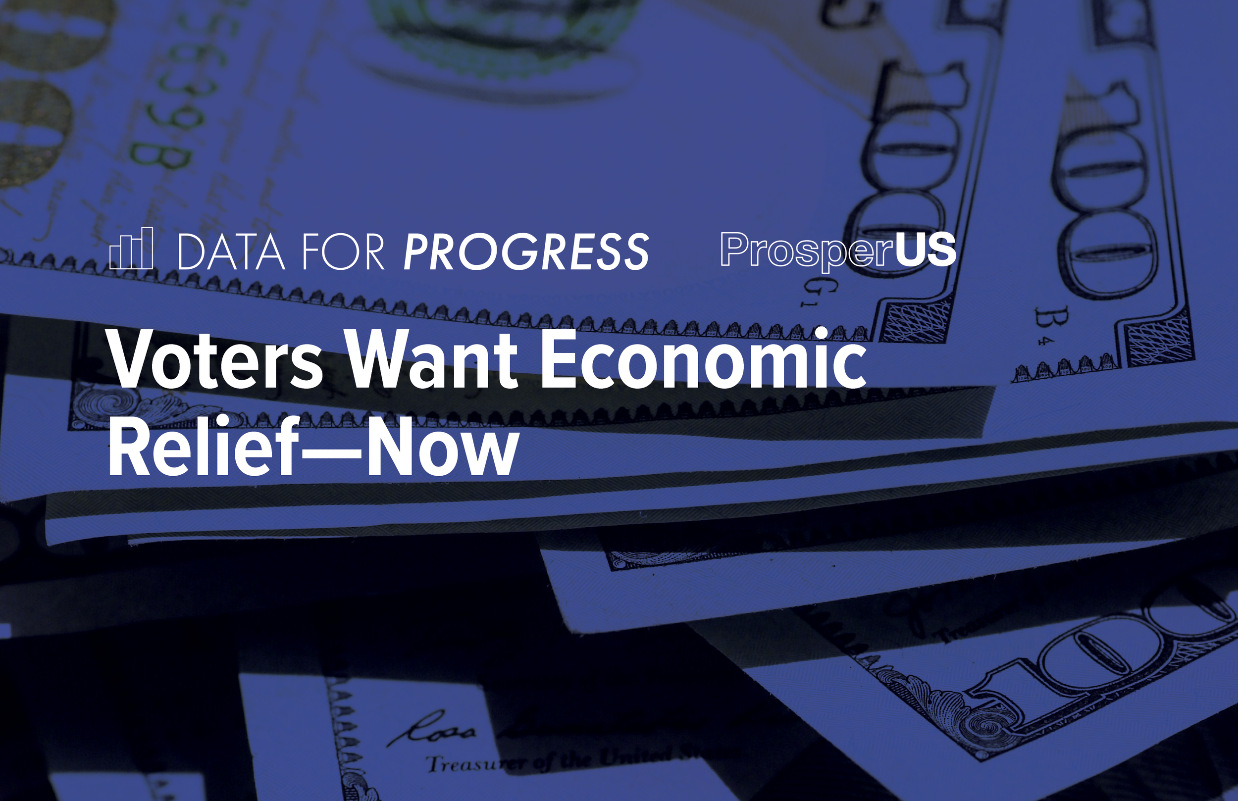 Memo: Voters Want Economic Relief—Now