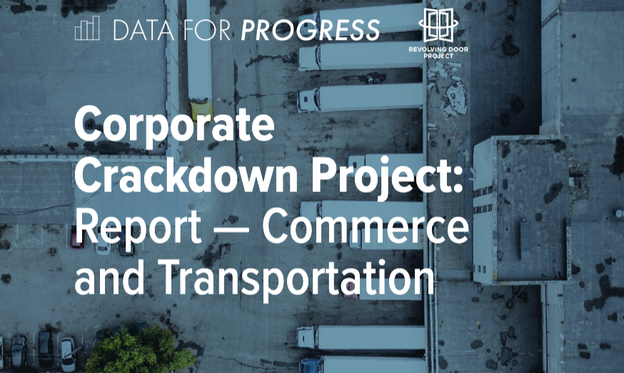 Corporate Crackdown Project: Report — Commerce and Transportation
