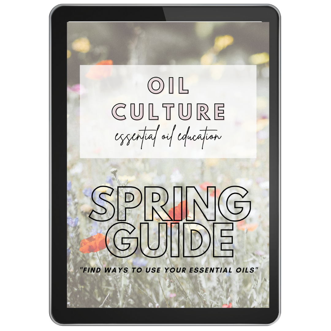 Spring Essential Oil Guide