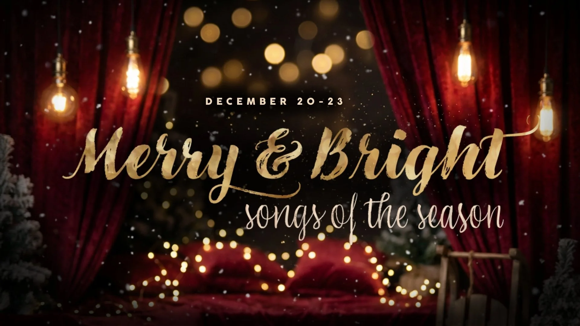 Merry &amp; Bright: Songs of the Season