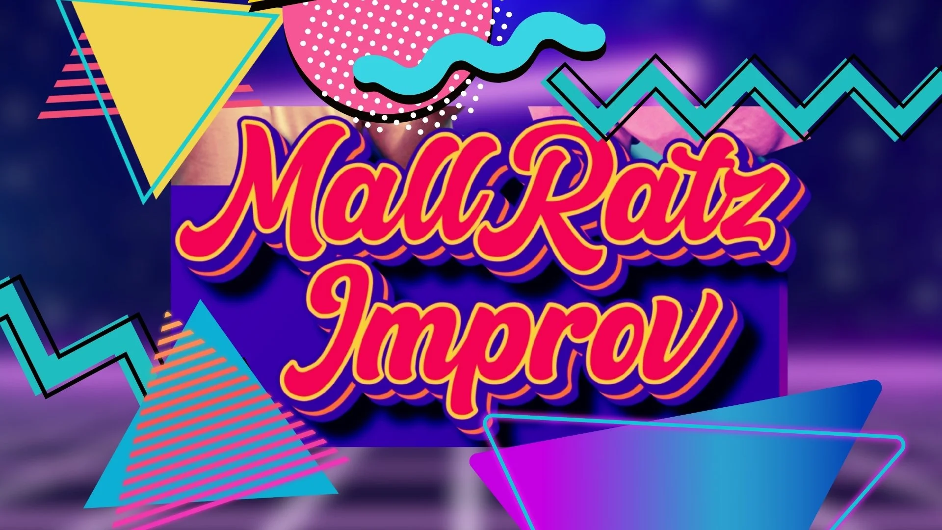 MallRatz Improv