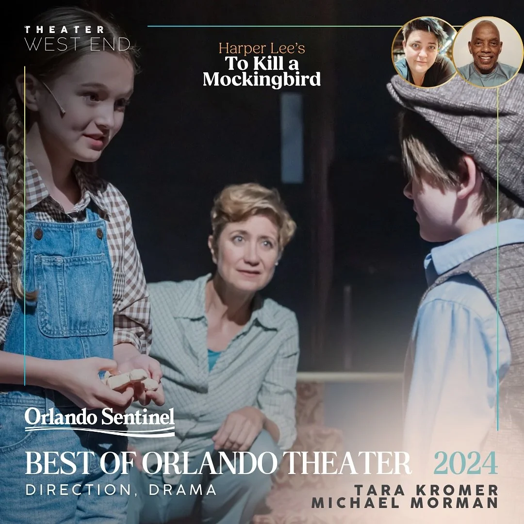 Promotional poster for the Orlando Sentinel's Best of Orlando Theater 2024, featuring a scene from the play 'To Kill a Mockingbird' at Theater West End with two children and a woman in a dramatic moment, and small inset photos of Tara Kromer and Michael Morman.