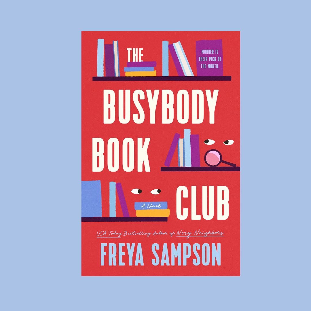 ✨New book incoming!!✨ My next novel, THE BUSYBODY BOOK CLUB, will be coming out in May 2025, and I&rsquo;m so happy to share the US cover with you all. Isn&rsquo;t she cute?! My hugest thanks to @lilaselle for once again making me squeal with happine