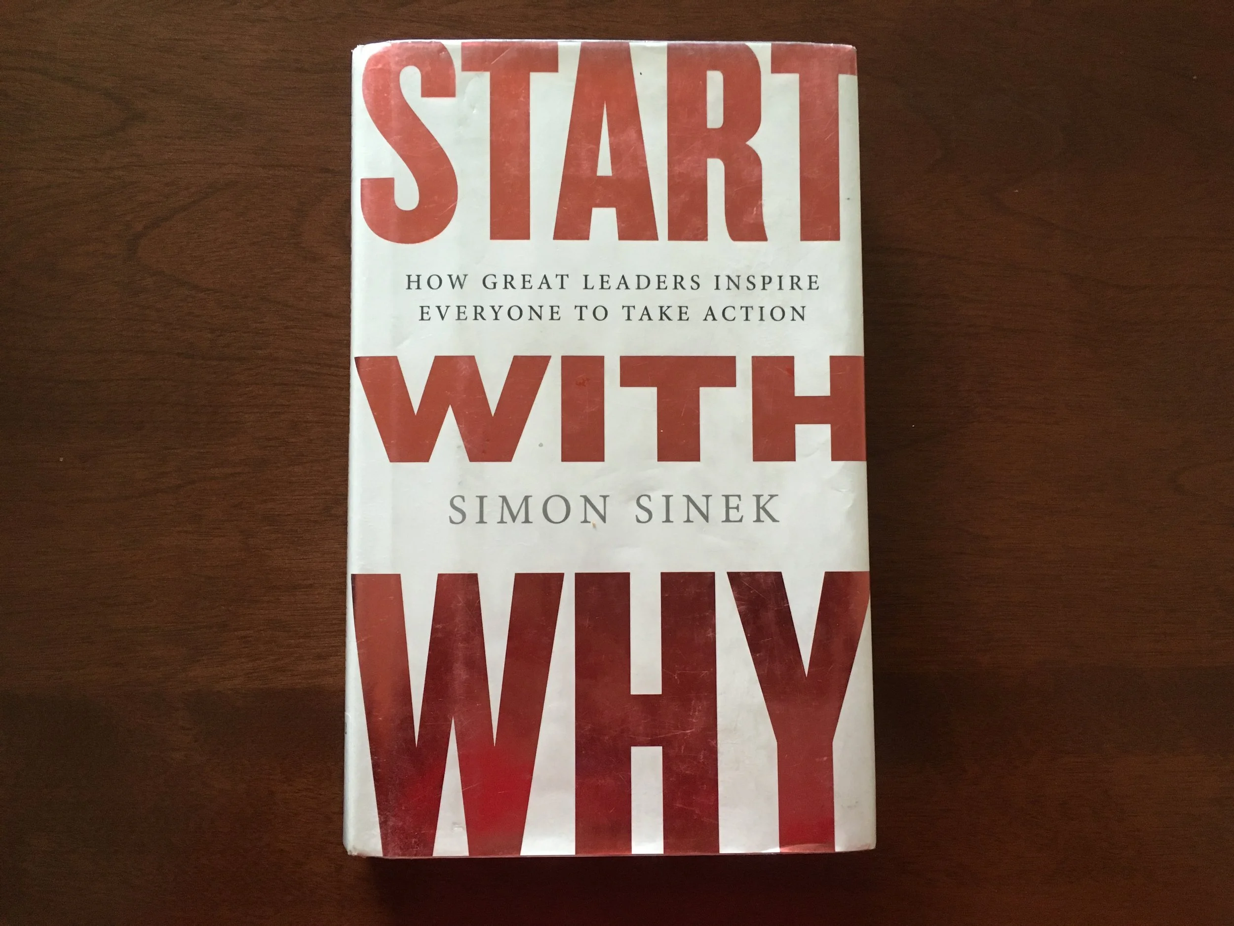 Review of "Start With Why" by Simon Sinek