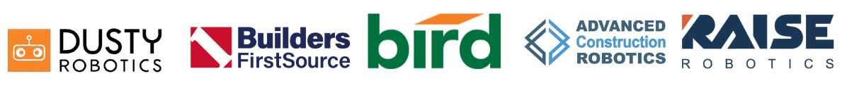 Image with a row of construction and contech logos: Dusty Robotics, Builders FirstSource, Bird, Advanced Construction Robotics, Raise Robotics
