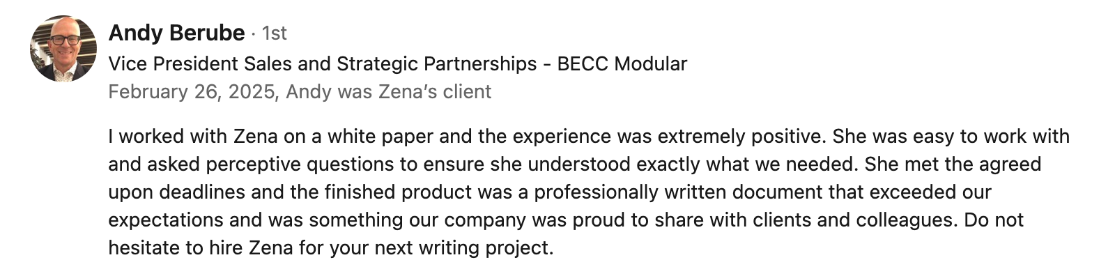 The finished product was a professionally written document that exceeded our expectations and was something our company was proud to share with clients and colleagues.