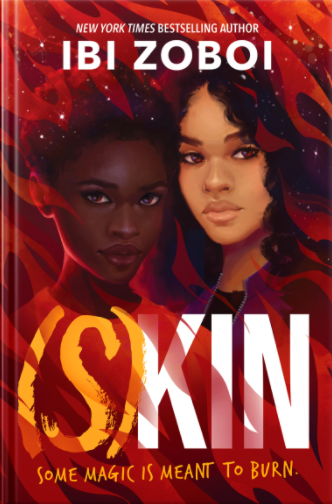Book cover of 'Okin' by Ibi Zoboi featuring two women with dark and light skin tones, with fiery red and orange background and the tagline 'Some magic is meant to burn.'