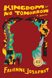 Book cover titled 'Kingdom of No Tomorrow' by Fabienne Josaphat, featuring a stylized silhouette of a girl with colorful animals and abstract shapes around her head.