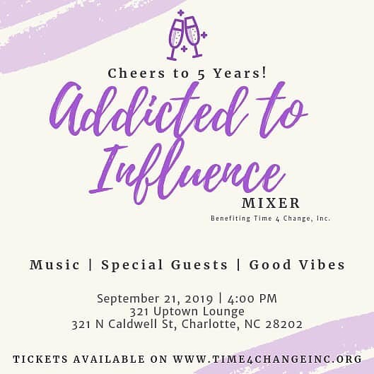 Addicted to Influence Mixer 
Celebrating 5 years of service to the community

Featuring
-5 Special Guests -@Jania Massey as the host

Benefiting @Time4ChangeInc 🎟 Link in Bio: https://ati2019.eventbrite.com/ &bull;
#time4change #t4c #community #nonp