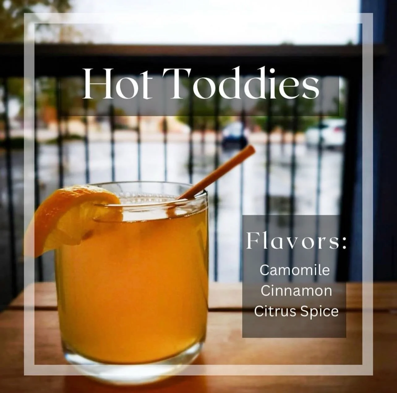 Want to enjoy the gloomy weather and stay warm? Come try our hot toddies! We added more varieties and boozy hot cocoa. Open at 4!