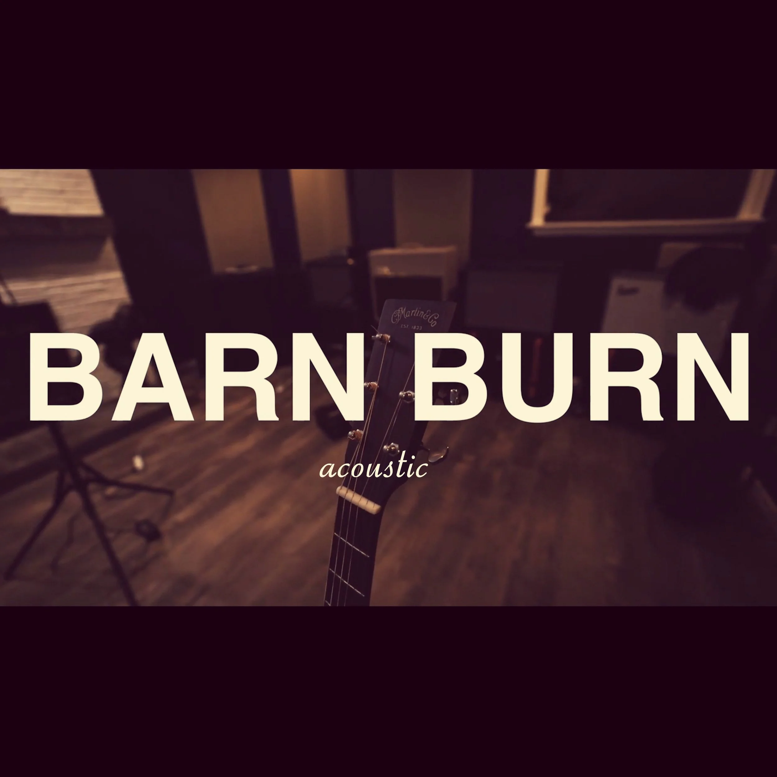 Barn Burn Acoustic Art.jpeg