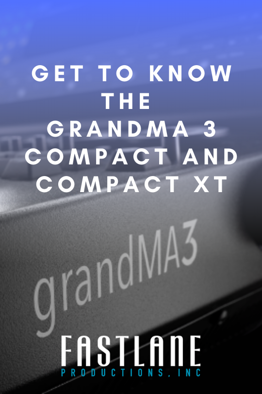 Get to know the GrandMA Compact and CompactXT