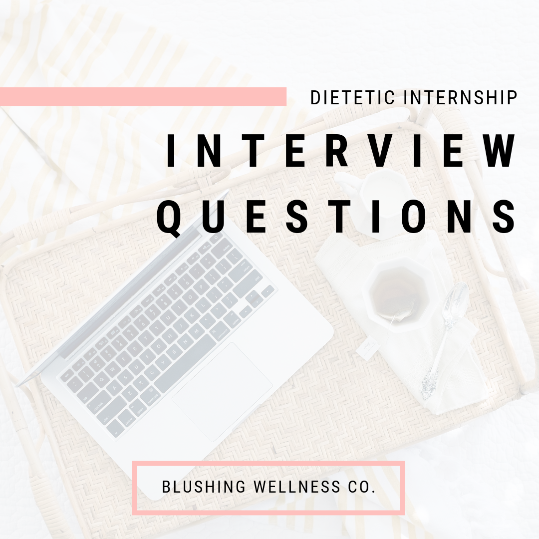Dietetic Internship Interview Questions.png