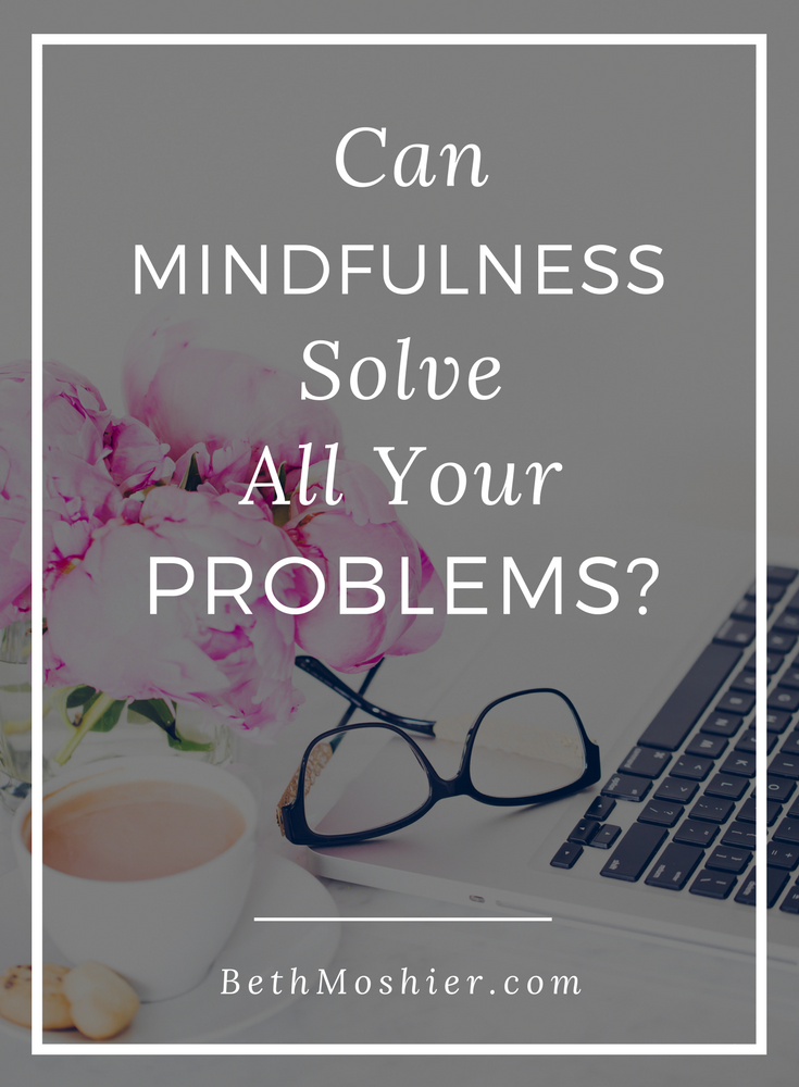 Can Mindfulness Solve All Your Problems?.png