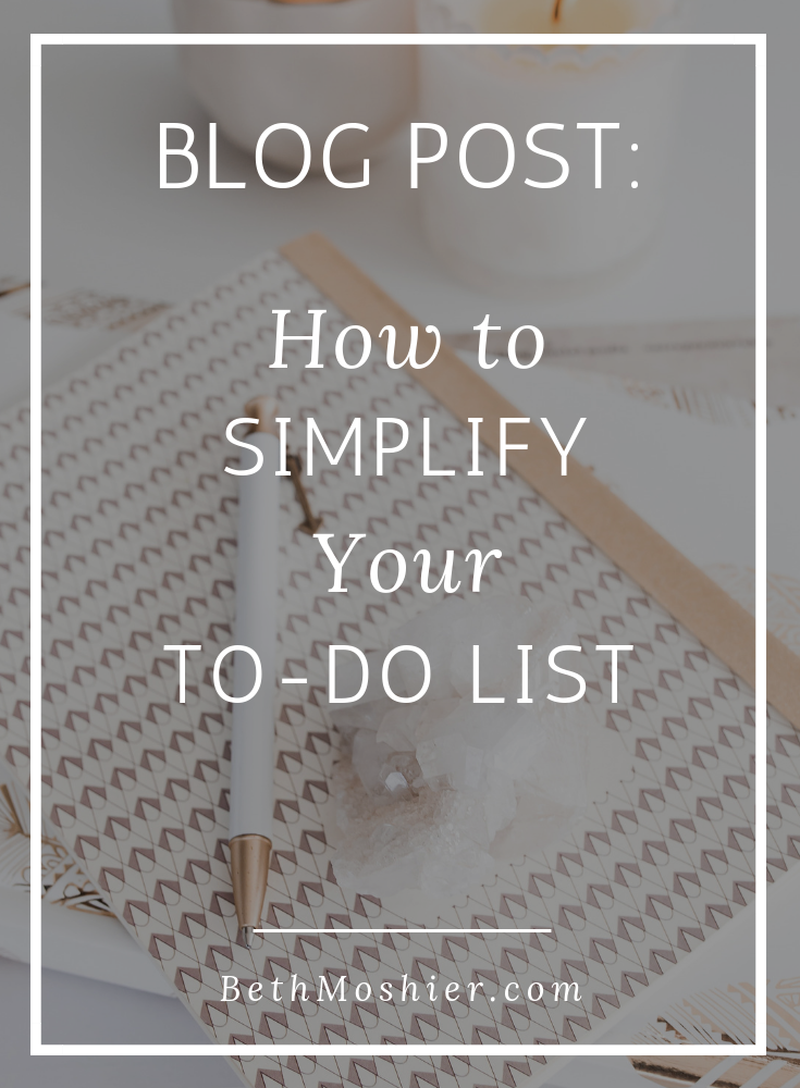 How To Simplify Your To-Do List (And Eventually Your Life).png