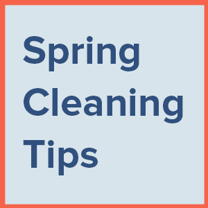 Spring Cleaning Tips