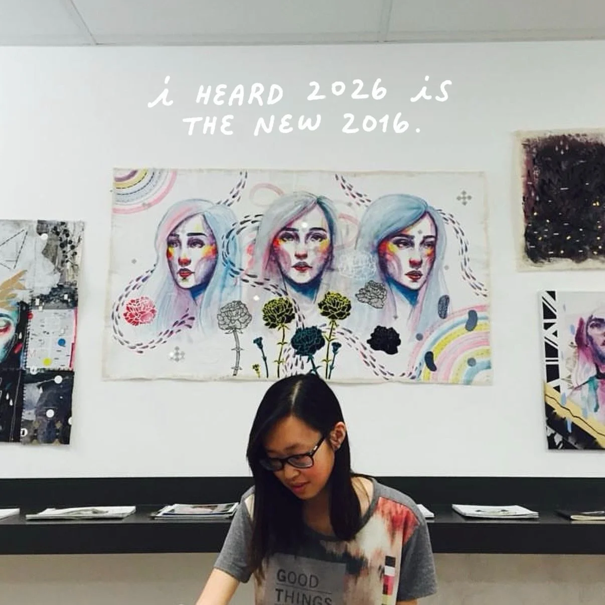 If 2026 is the new 2016, I&rsquo;d be in my second year of art school only drawing portraits from Pinterest 🤓 #artsy #tumblr