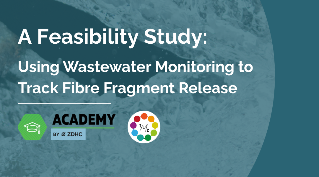 A Feasibility Study: Using Wastewater Monitoring to Track Fibre Fragment Release