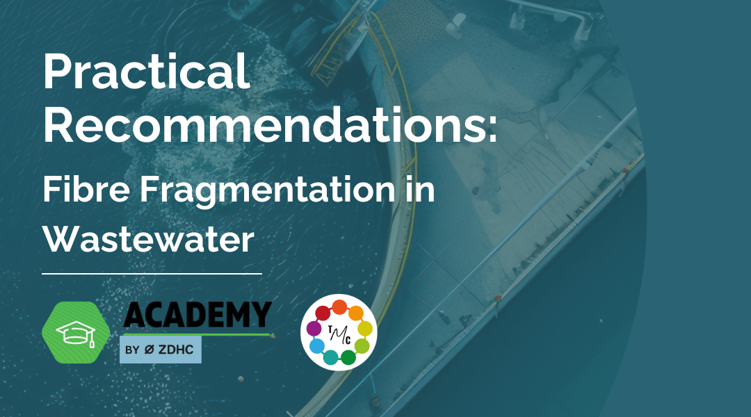 Practical Recommendations: Fibre Fragmentation in Wastewater