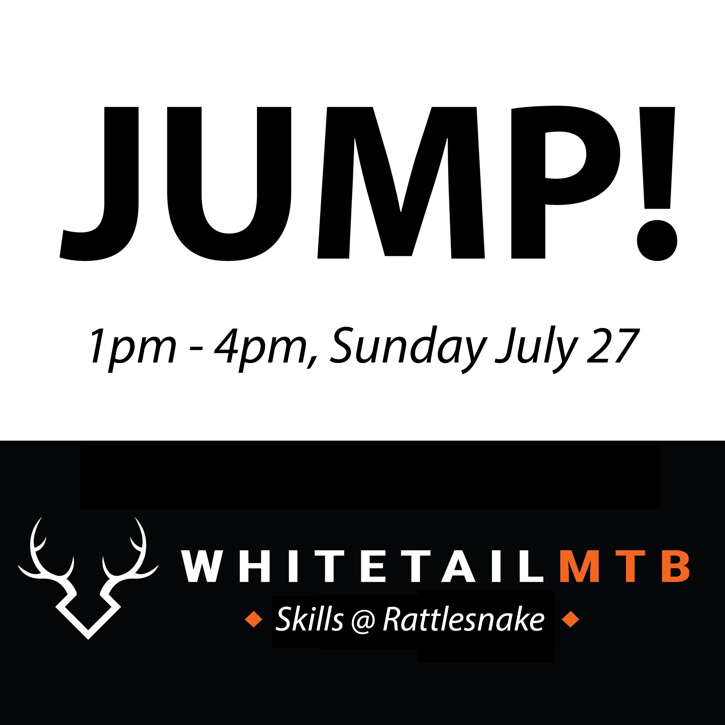 Learn to JUMP! @ Rattlesnake Bike Park, Sunday, July 27, 1pm - 4pm