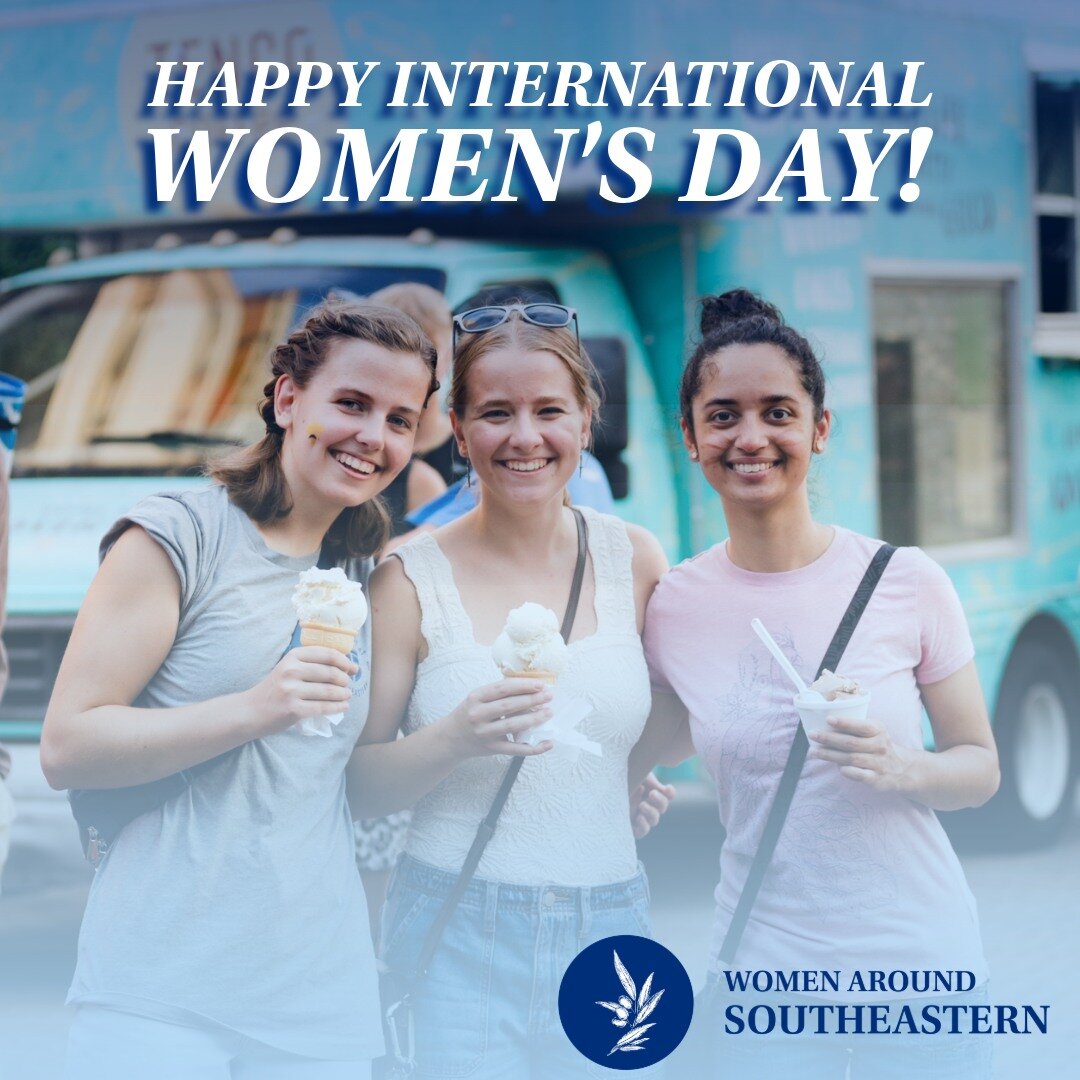 Happy International Women's Day! We love all the women in our SEBTS community! 😊