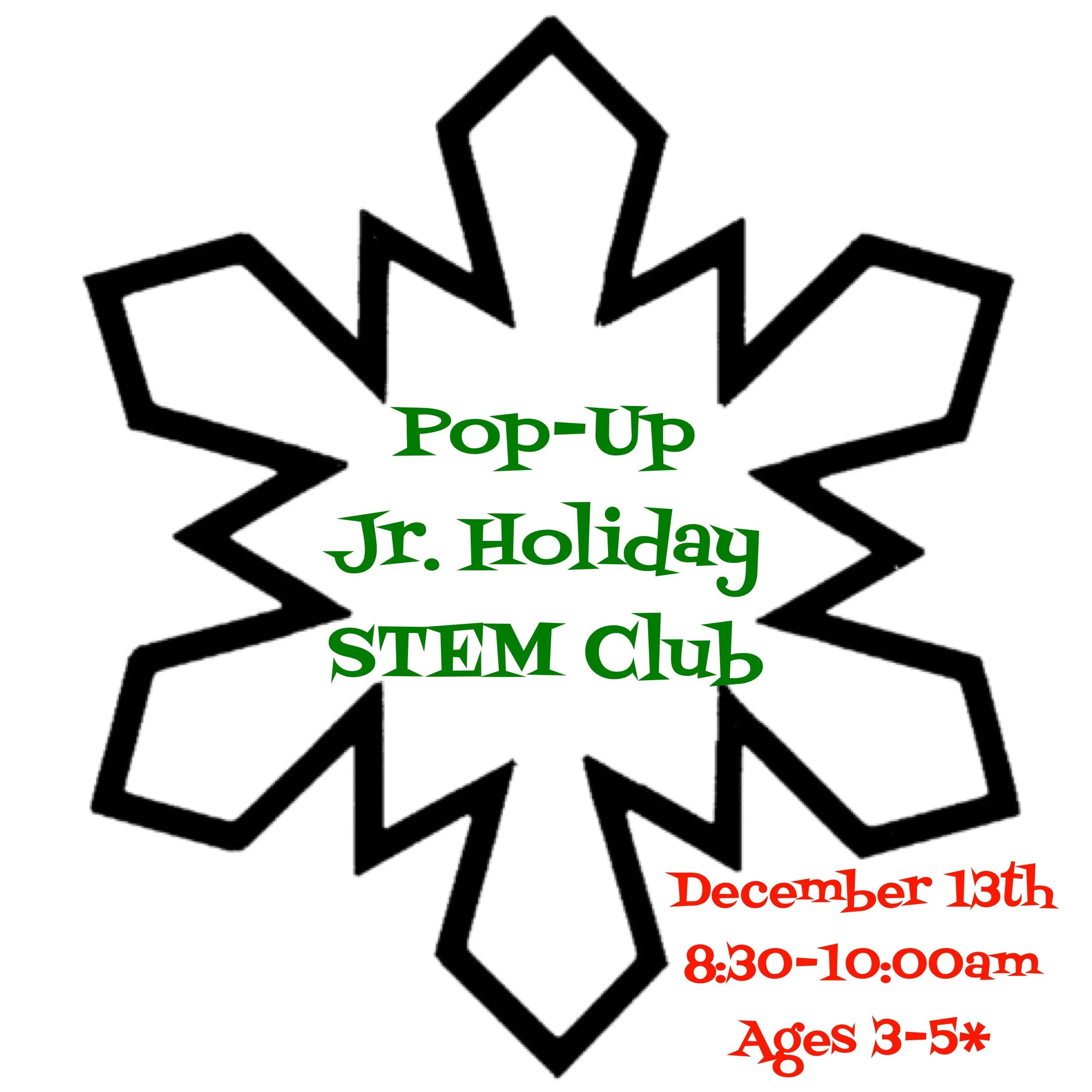 Pop-Up Jr. Holiday STEM Club