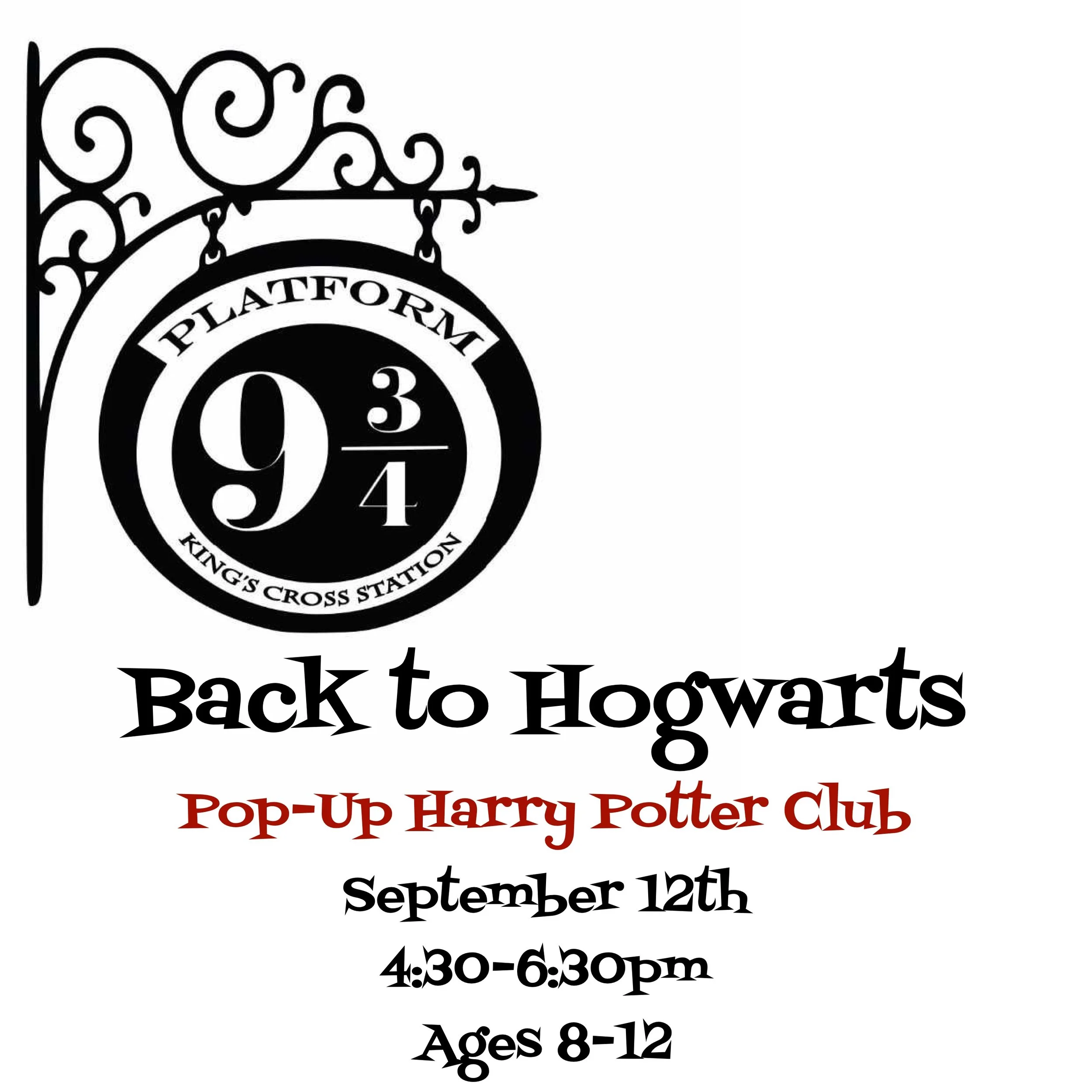 Back To Hogwarts- A  Pop-up Harry Potter Club