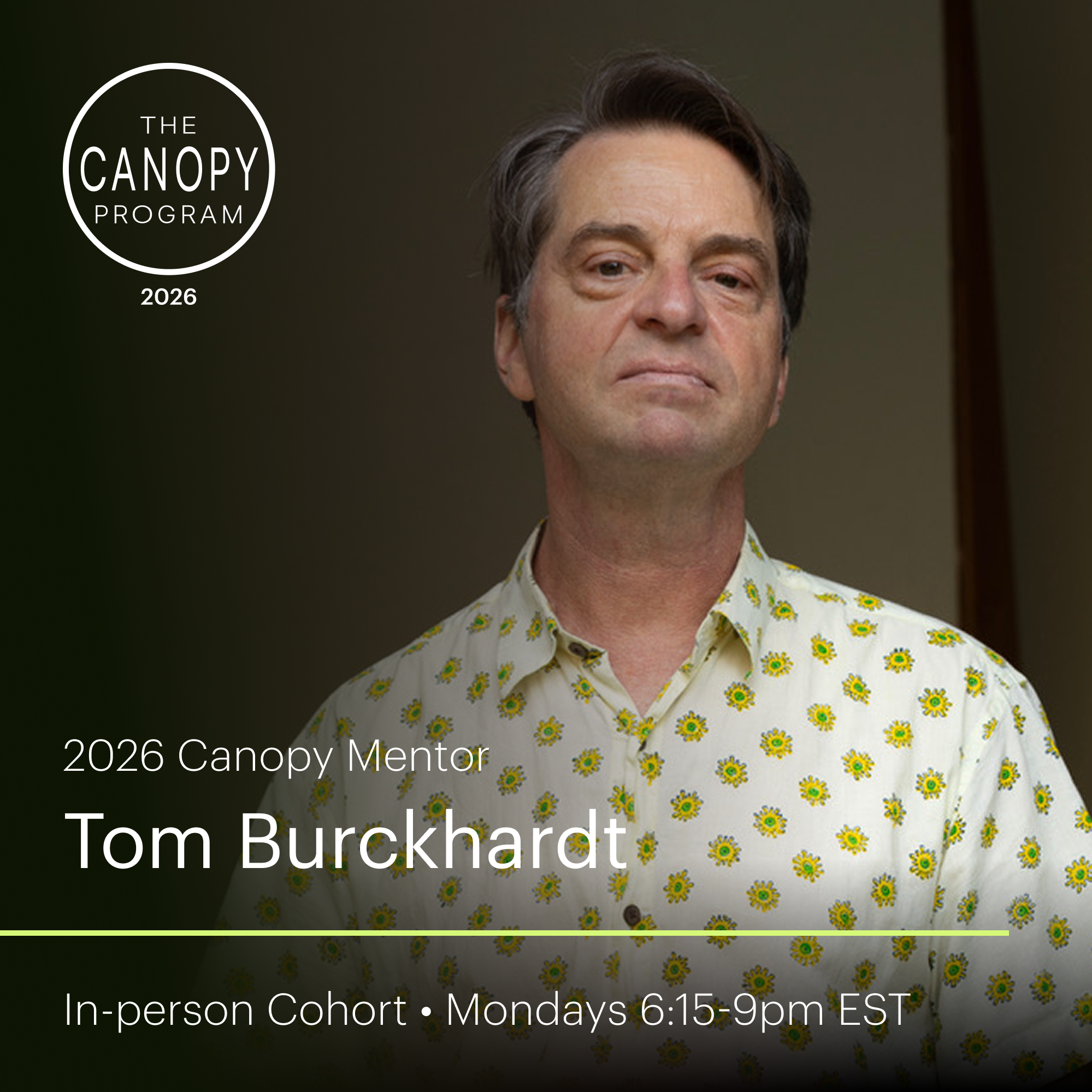 In-person Cohort with Tom Burckhardt