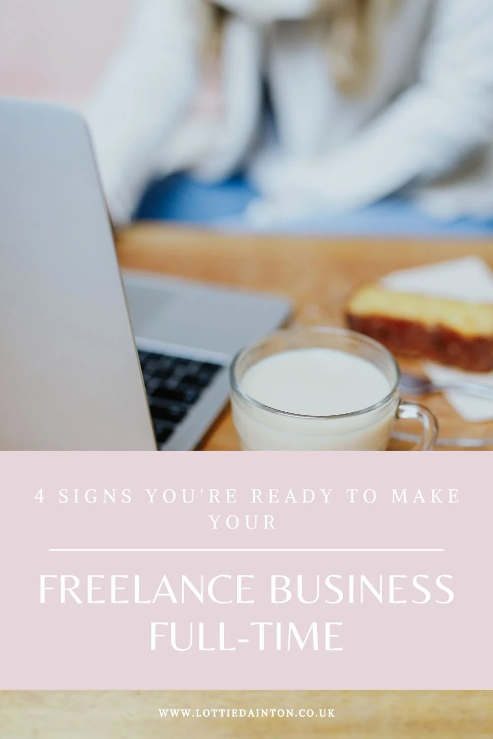 4 Signs You’re Ready To Make Your Freelance Business Your Full-Time Job