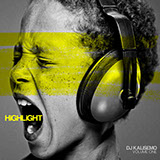 DJ Kalisemo Presents: The Highlight