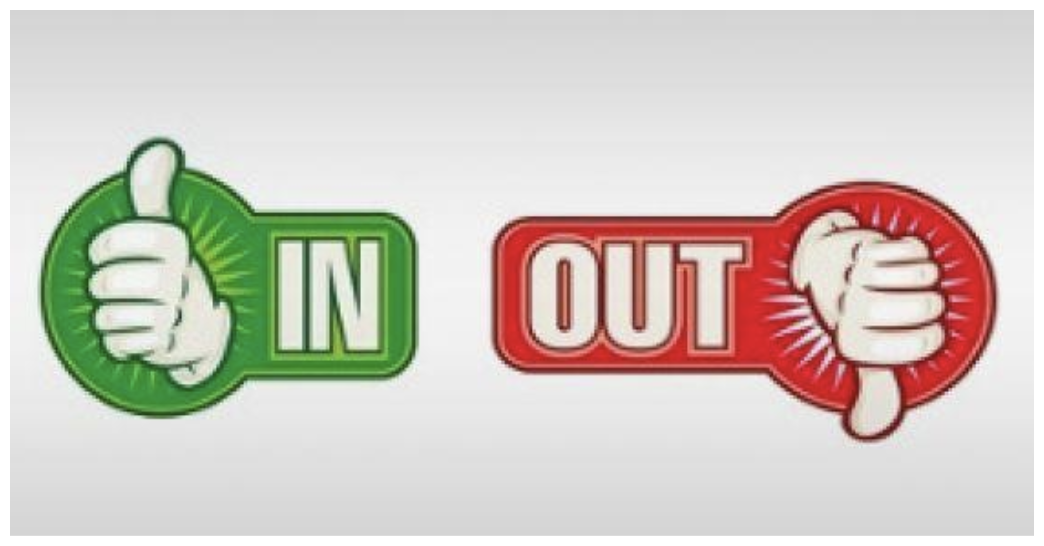 ARE YOU IN OR OUT?