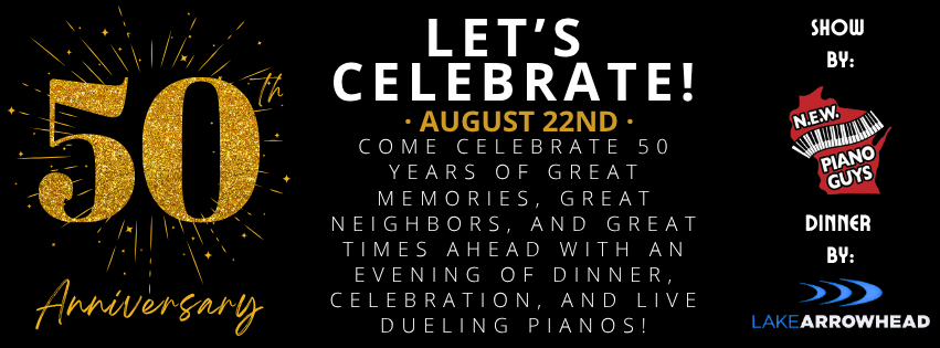 50th Anniversary Celebration & Dueling Pianos
