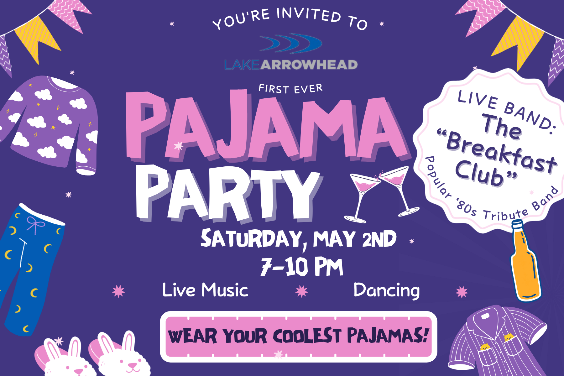 Live Music by the Breakfast Club &amp; Pajama Party