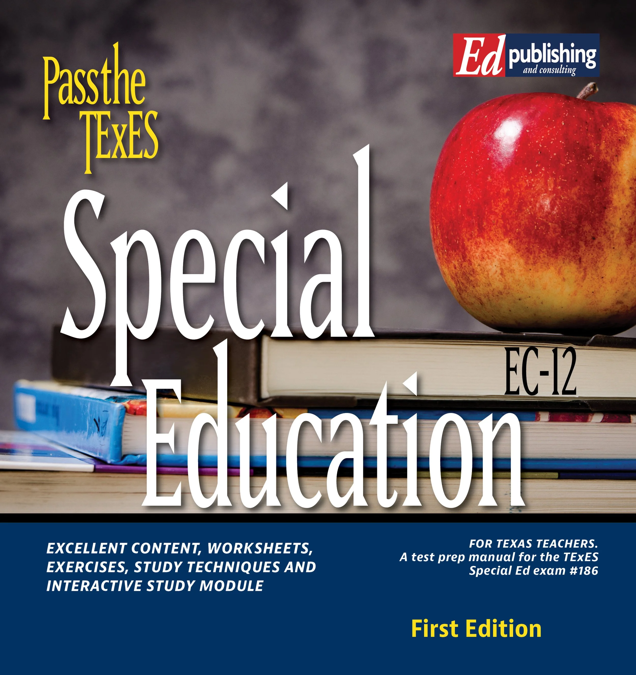 Special Education Specialist EC-12 #186, 1st Ed Hard Copy BOOK