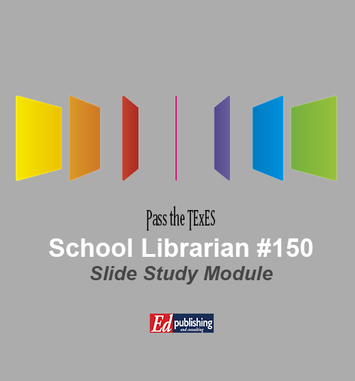 School Librarian #150 <span style="color:darkblue">SLIDE STUDY MODULE</span>