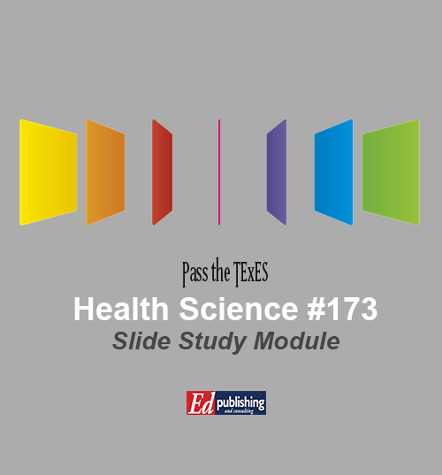 Health Science Technology #173 <span style="color:darkblue">SLIDE STUDY MODULE</span>
