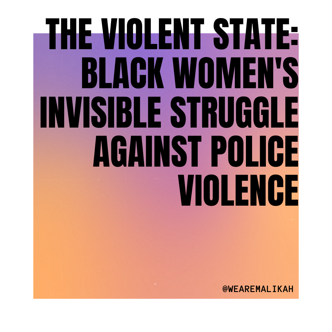 Black Women's Invisible Struggle Against Police Violence