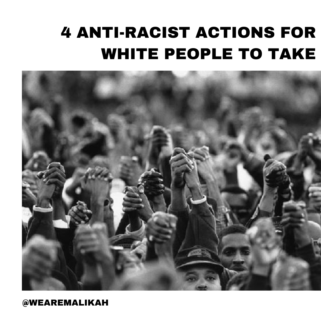 4 Anti-Racist Actions to Take