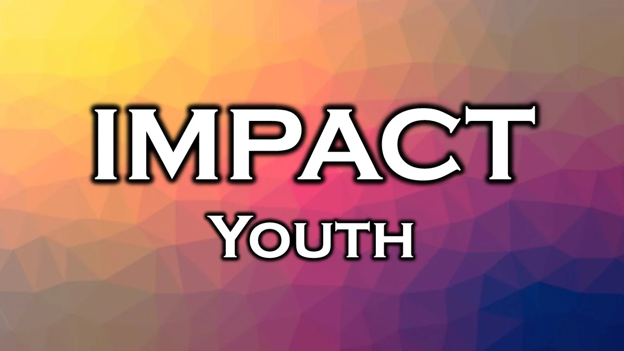 IMPACT Youth — Fort Chiswell Church of God