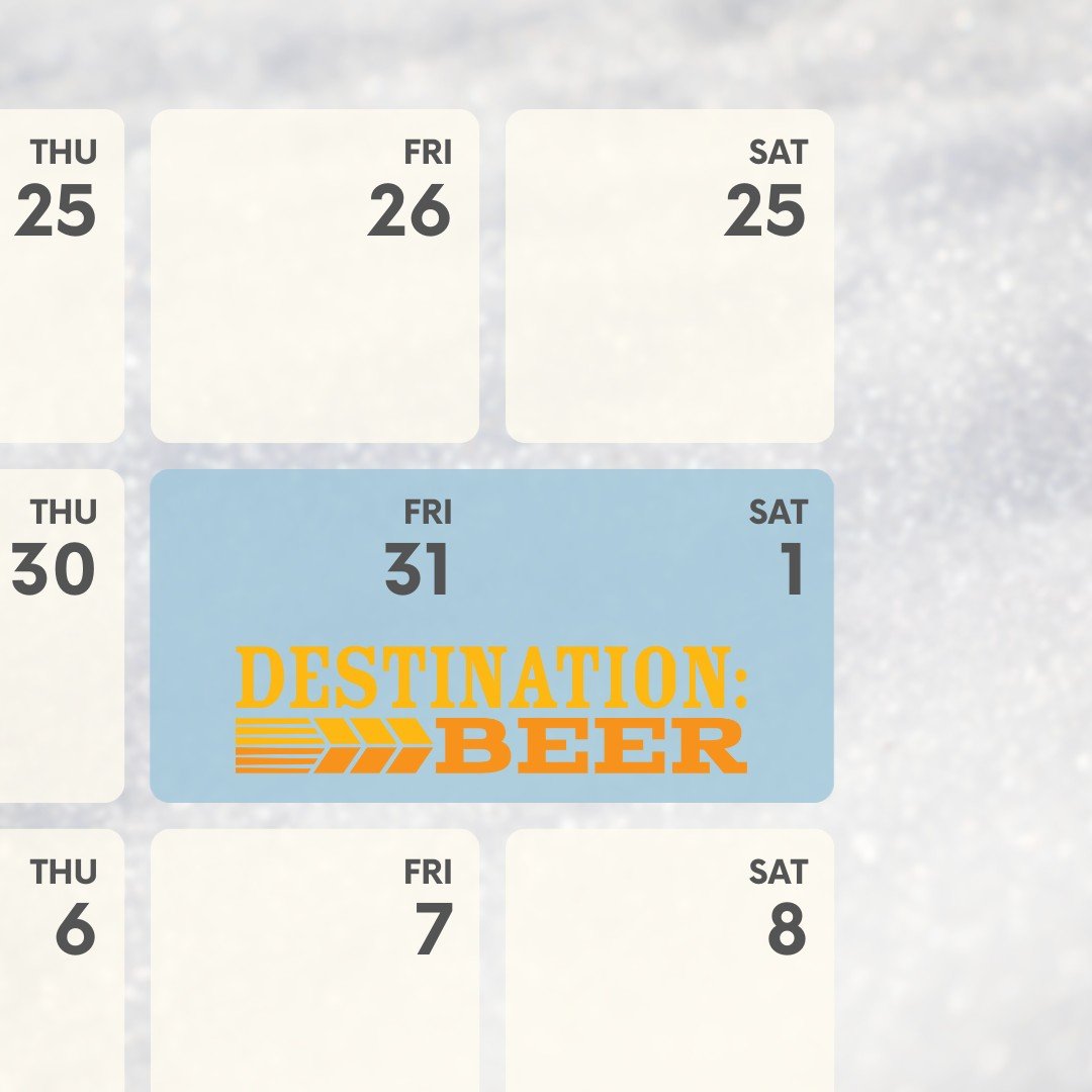 Destination:Beer 2025: January 31 &amp; February 1 | McCall, ID