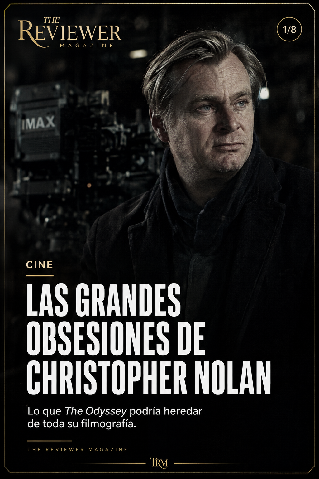Christopher Nolan y The Odyssey: las obsesiones que han definido toda su carrera y que podrían alcanzar su máxima expresión