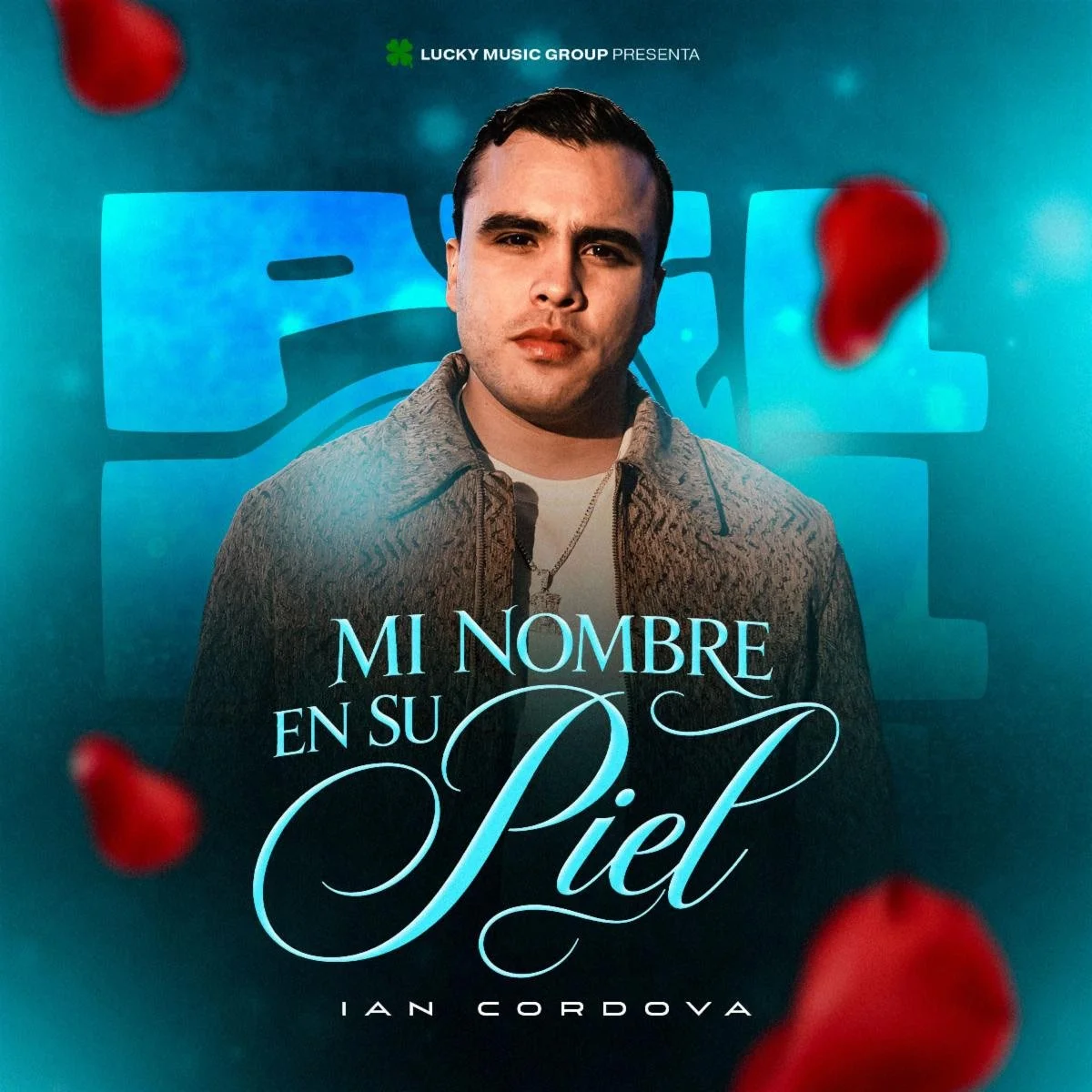 Ian Córdova celebra el amor a la antigua con su nuevo sencillo “Mi Nombre en Su Piel”